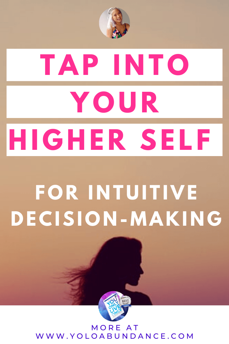 Intuitive Decision Making | yoloabundance.com